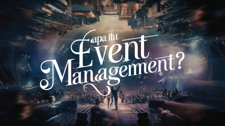 Apa Itu Event Management